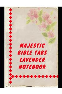 Majestic Bible Tabs Lavender Notebook