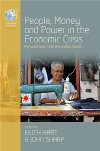 People, Money, and Power in the Economic Crisis