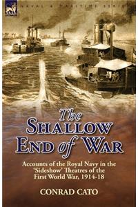 Shallow End of War