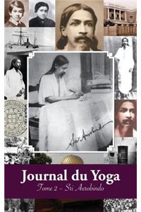 Journal du Yoga (Tome 2)
