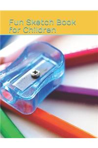 Fun Sketch Book for Children
