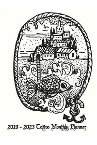 2019 - 2023 Tattoo Monthly Planner