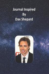 Journal Inspired by Dax Shepard