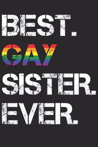 Best Gay Sister Ever