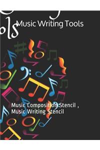 Music Writing Tools