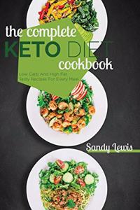 The Complete Keto Diet Cookbook