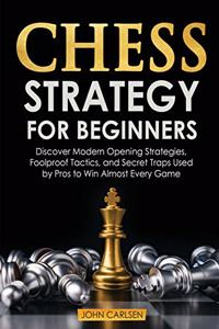 Chess Strategy for Beginners