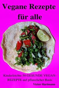 Vegane Rezepte für alle