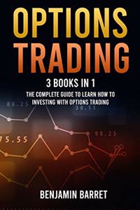Options Trading 3 Books in 1