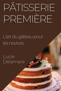 Pâtisserie Première