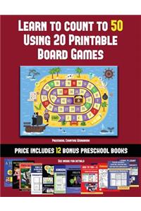 Preschool Counting Workbook (Learn to Count to 50 Using 20 Printable Board Games)
