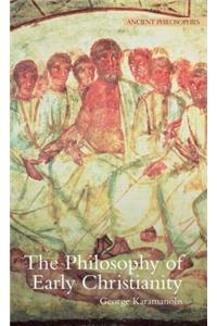 The Philosophy of Early Christianity