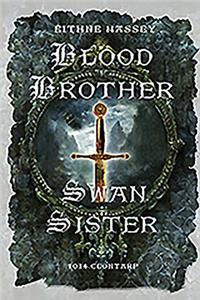 Blood Brother, Swan Sister