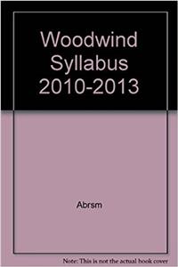 WOODWIND SYLLABUS 2010-2013