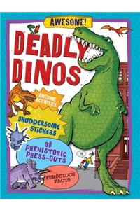 Deadly Dinos