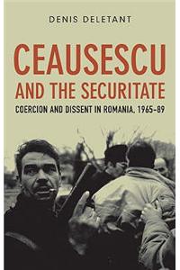 Ceausescu and the Securitate