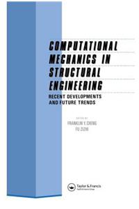 Computational Mechanics in Structural Engineering