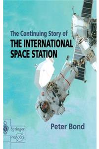 Continuing Story of the International Space Station