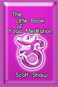 Little Book of Yoga Meditation