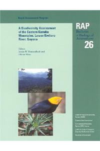 A Biodiversity Assessment of the Eastern Kanuku Mountains, Lower Kwitaro River, Guyana