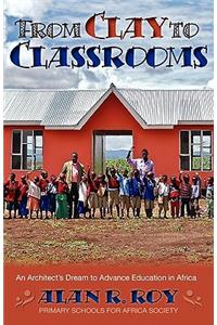 From Clay To Classrooms