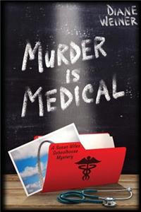 Murder Is Medical
