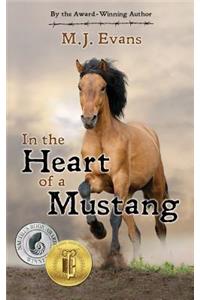 In the Heart of a Mustang