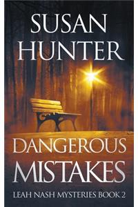 Dangerous Mistakes