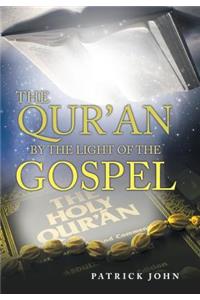 Qur'An by the Light of the Gospel