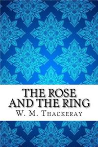The Rose and the Ring