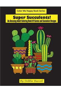 Super Succulents!