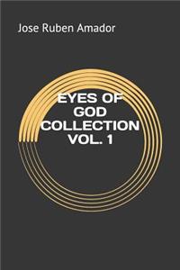 Eyes of God Collection Vol. 1