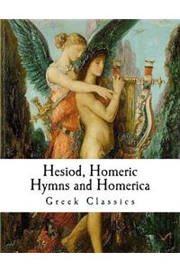 Hesiod, Homeric Hymns and Homerica