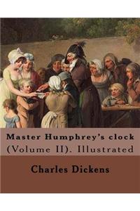Master Humphrey's clock . By