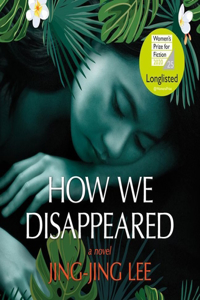How We Disappeared Lib/E