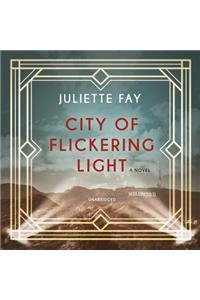 City of Flickering Light Lib/E
