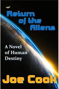 Return Of The Aliens