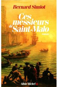 Ces Messieurs de Saint-Malo