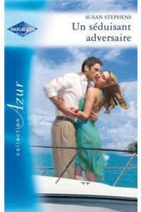 Un Seduisant Adversaire