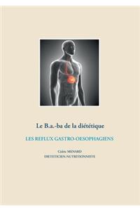 B.a.-ba diététique des reflux gastro-oesophagiens