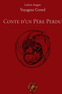 Conte d'un Père Perdu
