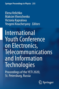 International Youth Conference on Electronics, Telecommunications and Information Technologies