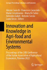 Innovation and Knowledge in Agri-Food and Environmental Systems
