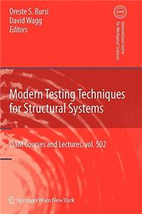 Modern Testing Techniques for Structural Systems
