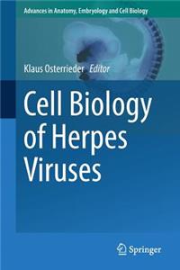 Cell Biology of Herpes Viruses