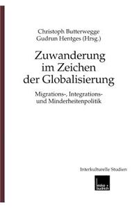 Zuwanderung Im Zeichen Der Globalisierung