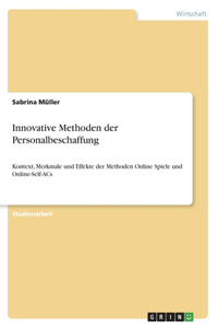 Innovative Methoden der Personalbeschaffung