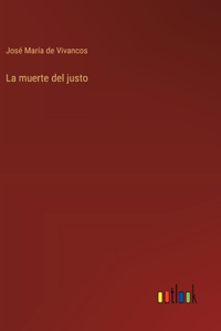 La muerte del justo