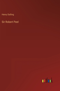 Sir Robert Peel