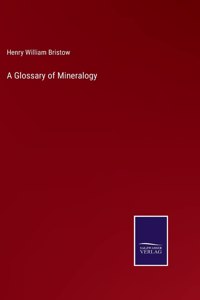 Glossary of Mineralogy